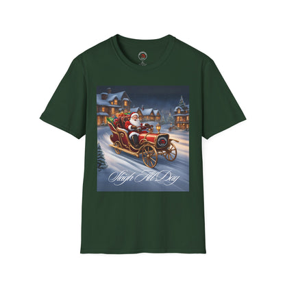 My Car Stuff 'Sleigh All Day' Christmas Custom Design Unisex Softstyle T-Shirt