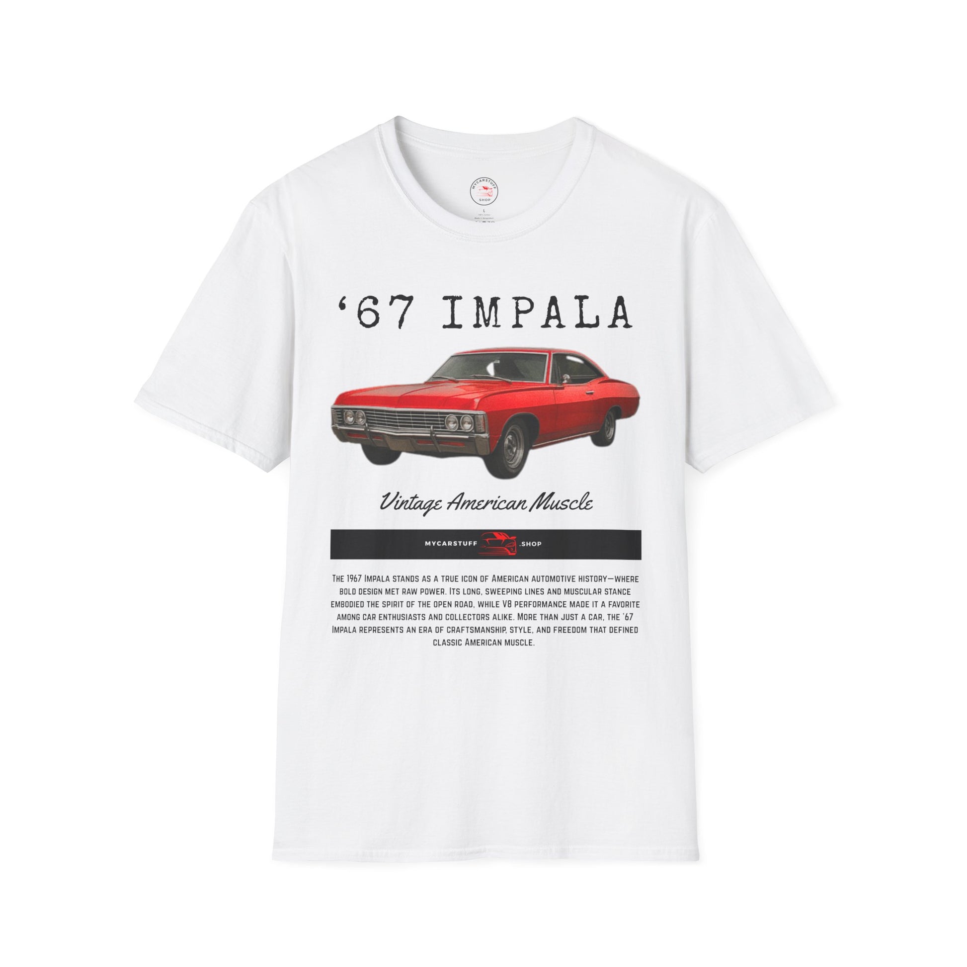 67 Impala Vintage American Muscle T-Shirt (Front Design) – Unisex Gildan Softstyle® 64000 Classic Car Tee