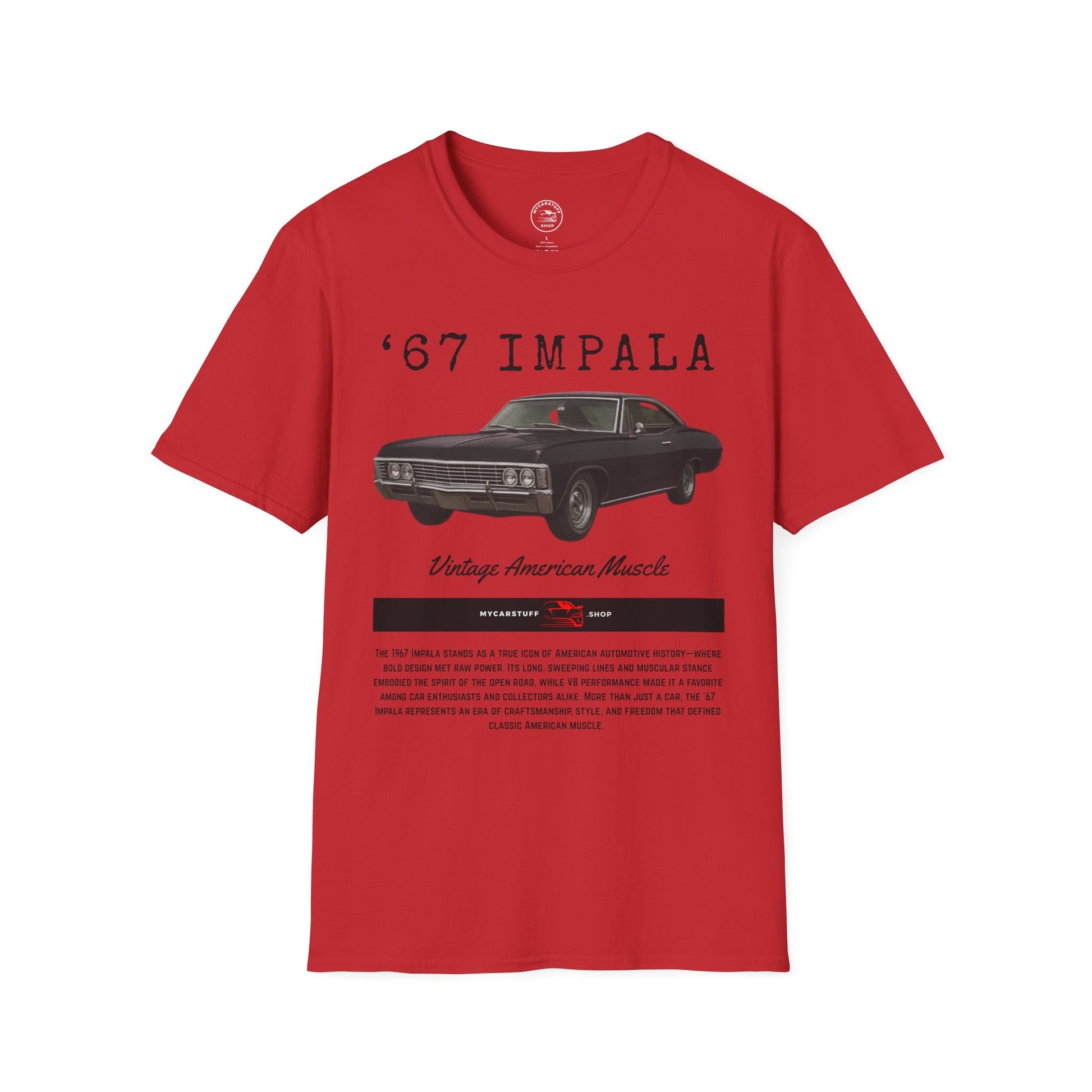67 Impala Vintage American Muscle T-Shirt (Front Design) – Unisex Gildan Softstyle® 64000 Classic Car Tee