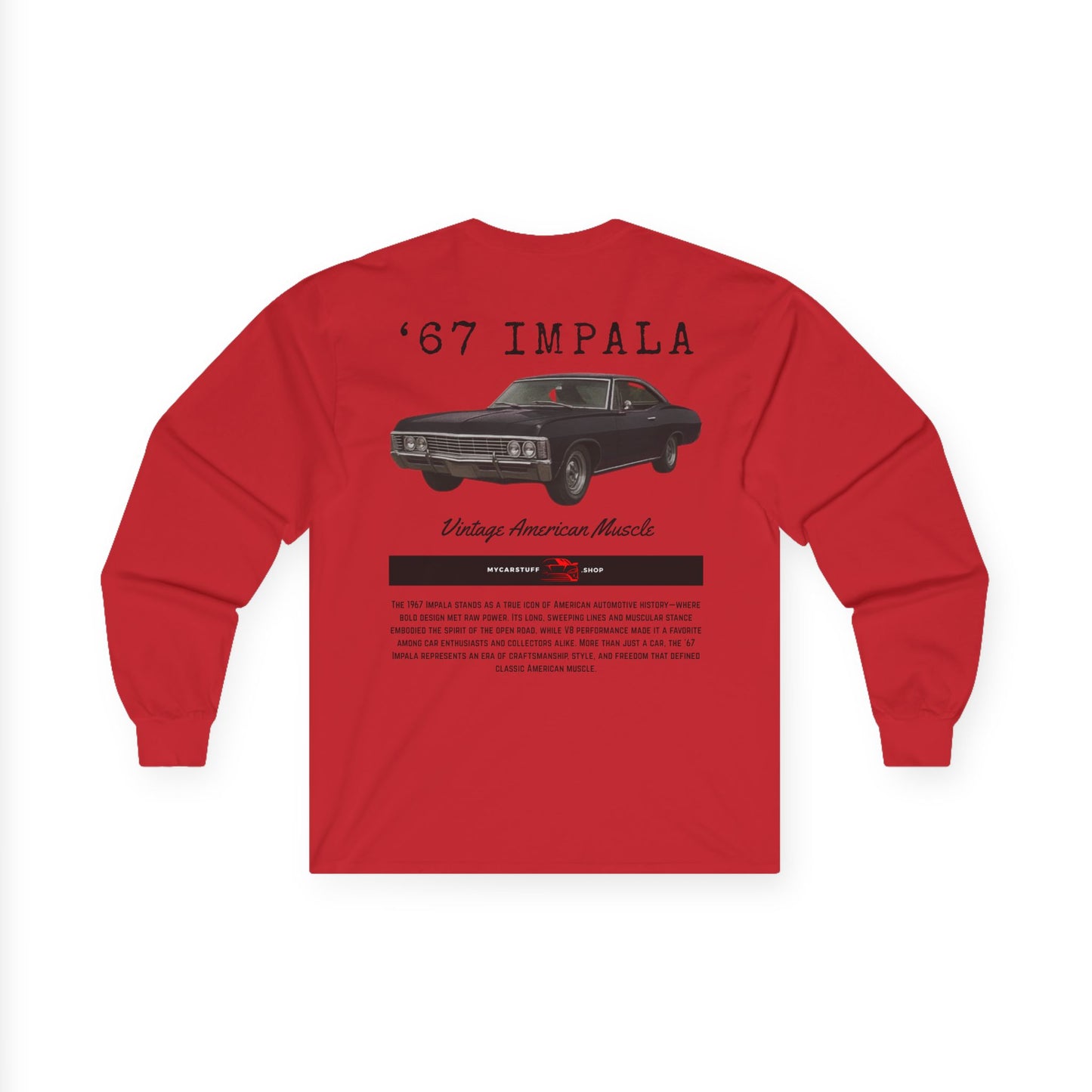 67 Red Impala Classic Car Unisex Ultra Cotton Long Sleeve Tee (Back Design)