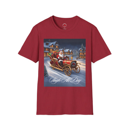 My Car Stuff 'Sleigh All Day' Christmas Custom Design Unisex Softstyle T-Shirt