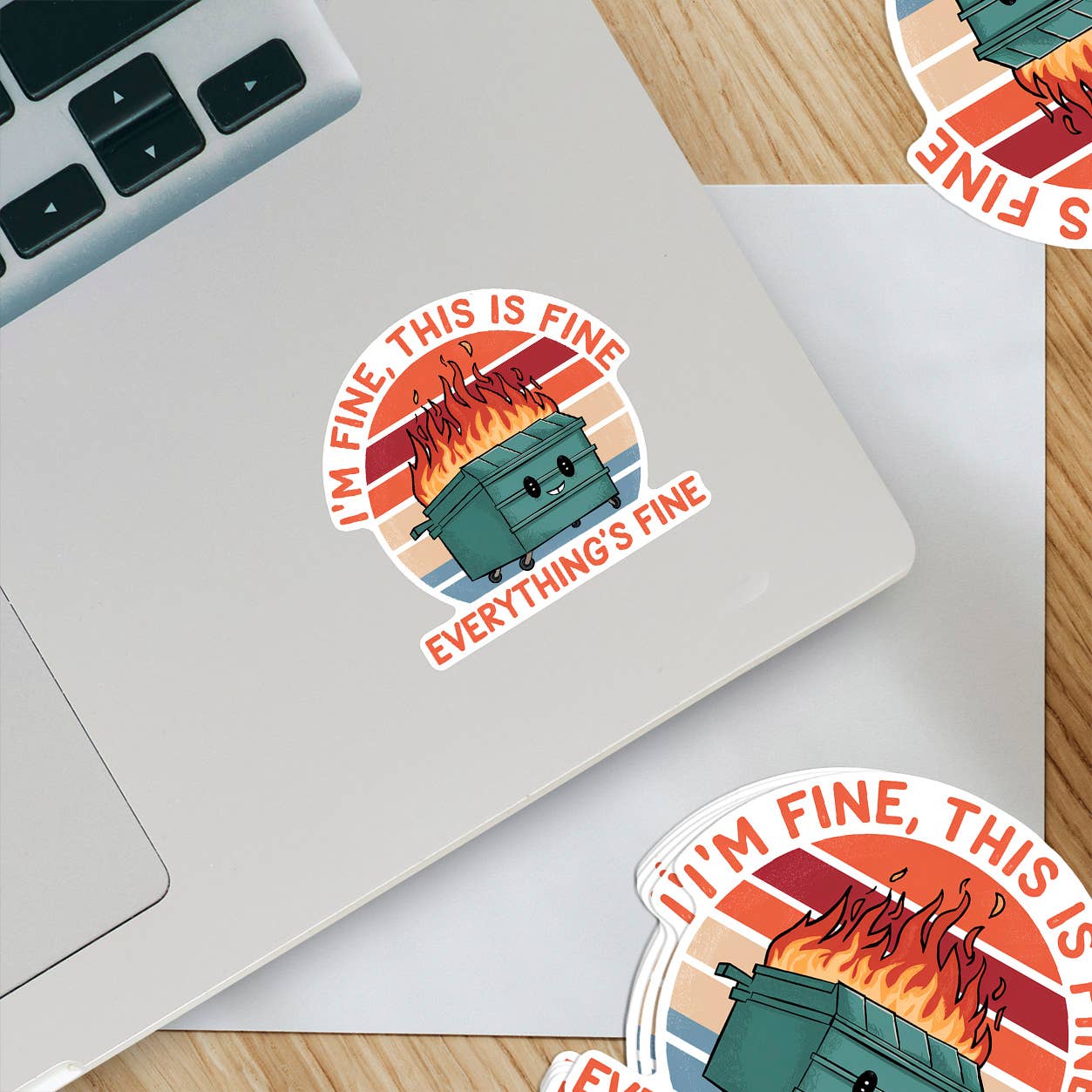 Everything is Fine Dumpster Fire Sticker