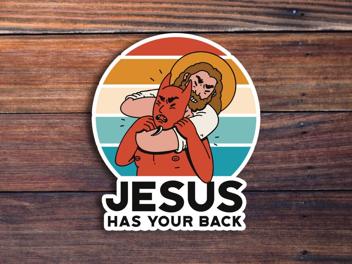 Jesus Has Your Back Sticker