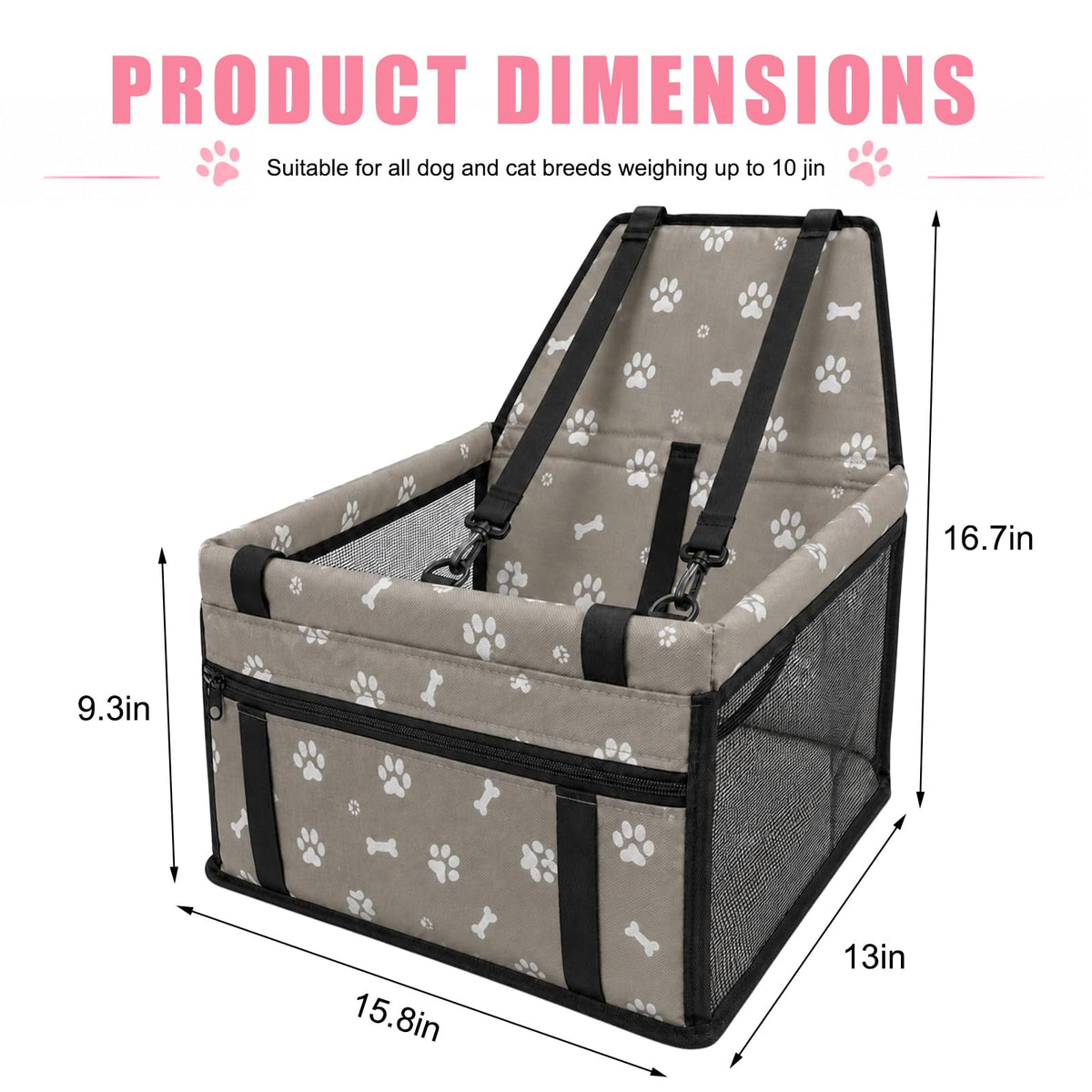 Dog car booster seat dimensions, 15.8 x 13 x 9.3 in with 16.7 in back