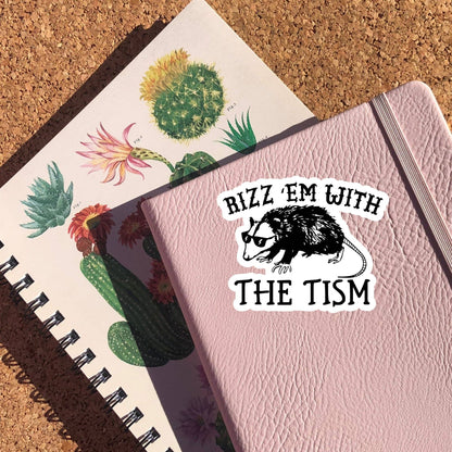 Rizz Em With The Tism Sticker