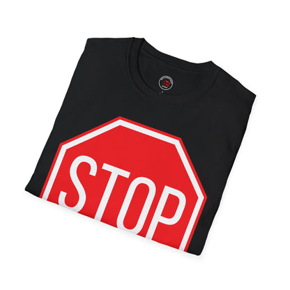 Stop Sign?! Funny Traffic Meme T-Shirt – Unisex Soft Cotton Tee