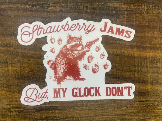 Strawberry Jams But My Glock Don't