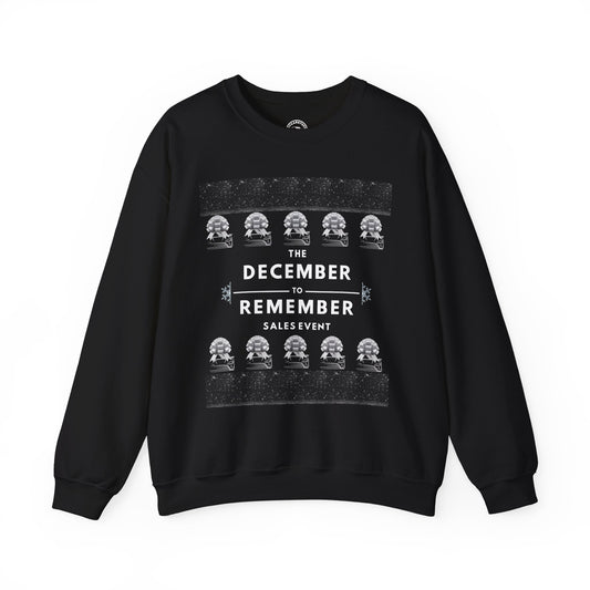 The December to Remember Sales Event Holiday Sweatshirt – Unisex Heavy Blend™ Crewneck