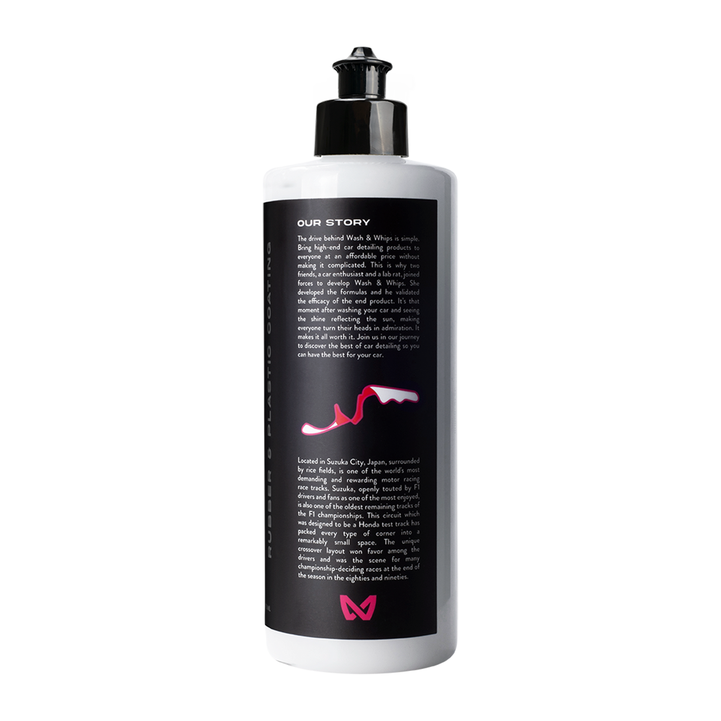 WASH&WHIPS Suzuka Rubber & Plastic Coating